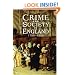 Crime and Society in England: 1750 - 1900 (Themes In British Social History)