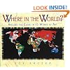 Where in the World?: Around the Globe in 13 Works of Art (Bob Raczka's Art Adventures)