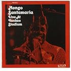 Click here to buy Live at Yankee Stadium by Mongo Santamaria .