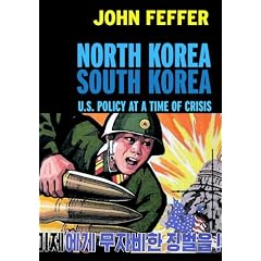 North Korea/South Korea: U.S. Policy at a Time of Crisis (Open Media)