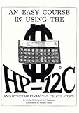 An Easy Course in Using the Hp 12C 洋銀