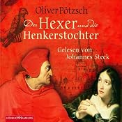 H&ouml;rbuch Der Hexer und die Henkerstochter