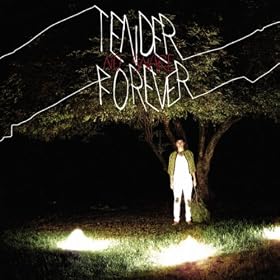 Tender Forever