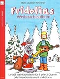 Produkt-Bild: Fridolins Weihnachtsalbum, f&uuml;r 1 oder 2 Gitarren oder Melodieinstrument und Gitarre