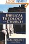Biblical Theology of the Church, A