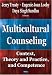 Multicultural Counseling: Context, Theory and Practice and Competence