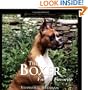 The Boxer: Family Favorite (170 color photographs) Winner--DWAA Award--Best Single Breed Book of 2000