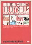 Industrial studies. 1 : The key skills