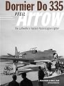 Dornier Do 335: The Luftwaffe's Fastest Piston-Engine Fighter (Classic)