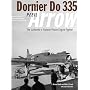 Dornier Do 335: The Luftwaffe's Fastest Piston-Engine Fighter: The Luftwaffe's Ultimate Piston-engine Fighter (Classic)