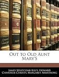 Out to Old Aunt MaryS