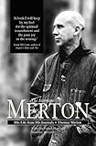 The intimate Merton : his life from his journals