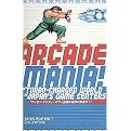 Arcade Mania (The Turbo-Charged World of Japan's Game Centers) (Paperback)
