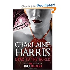 Dead To The World: A True Blood Novel
