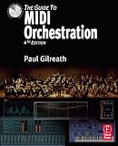 The Guide to MIDI Orchestration 4e