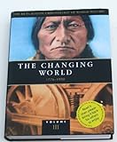 The changing world : 1776-1900