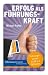 Produkt-Bild: Sofortwissen kompakt. Erfolg als F&uuml;hrungskraft: F&uuml;hrungswissen in 50 x 2 Minuten