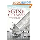 Stories from the Maine Coast:: Skippers, Ships and Storms