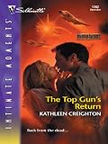 The Top Gun's Return (Silhouette Intimate Moments)