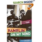 Ramblin' on My Mind: New Perspectives on the Blues (African Amer Music in Global Perspective) by David Evans