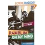 Ramblin' on My Mind: New Perspectives on the Blues (African Amer Music in Global Perspective)