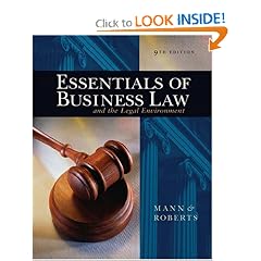 Essentials of Business Law and the Legal Environment