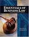 Essentials of Business Law and the Legal Environment