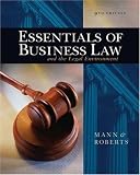 Essentials of Business Law and the Legal Environment