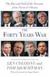 The Forty Years War: The Rise and Fal...