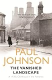 The vanished landscape : a 1930s childhood in the Potteries