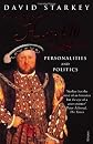 The Reign of Henry VIII