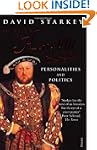 Reign Of Henry VIII: The Personalitie...