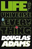 Cheap The Hitchhikers Guide to the Galaxy: Life, the Universe and Everything (Hitchhikers Guide to/Galaxy)