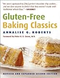 Annalise s Gluten Free Baking (Gluten-Free Baking Classics by Annalise G. Roberts (Paperback - Sep 1, 2008))