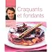 Craquants et fondants, crumbles et tatins