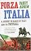  : Forza Italia: A Journey in Search of Italy and its Football