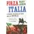 Forza Italia: A Journey in Search of Italy and its Football