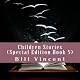 Children Stories: Special Edition, Book 5