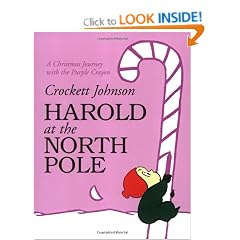 Harold at the North Pole: A Christmas Journey with the Purple Crayon (Harold and the Purple Crayon)