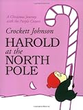 Harold at the North Pole (Harold and the Purple Crayon)