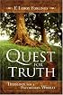 The Quest for Truth: Answering Life's Inescapable Questions