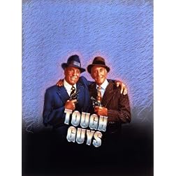 Tough Guys