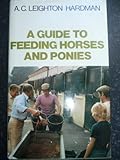 A guide to feeding horses and ponies