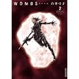 ＷＯＭＢＳ ２<br>白井 弓子 <br>小学館<br>680円<br>ISBN:9784091885395