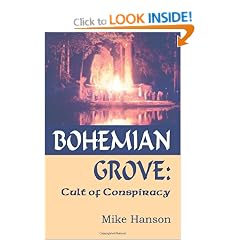 Bohemian Grove: Cult Of Conspiracy