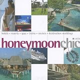 Honeymoon Chic (Chic Collection)