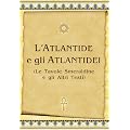 Atlantide e gli Atlantidei (Le Tavole Smeraldine e gli Altri Testi)