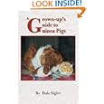  A Grown-up's Guide to Guinea Pigs by Dale Sigler (Paperback - Oct. 29, 2000)