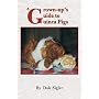 A Grown-up's Guide to Guinea Pigs