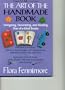 The Art of the Handmade Book: Designing, Decorating, and Binding One-Of-A-Kind Books